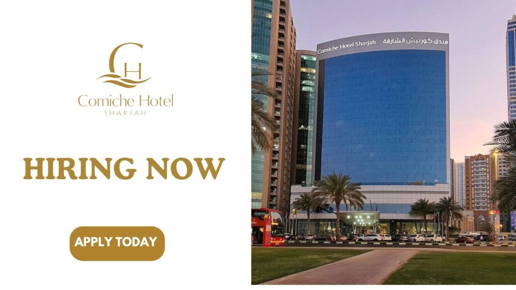 Corniche Hotel Sharjah Latest Career Vacancies