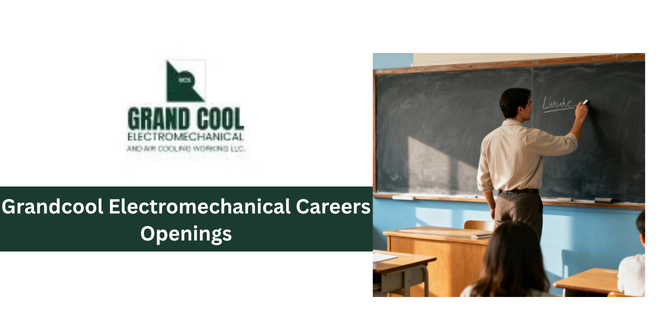 Grandcool Electromechanical Careers Openings
