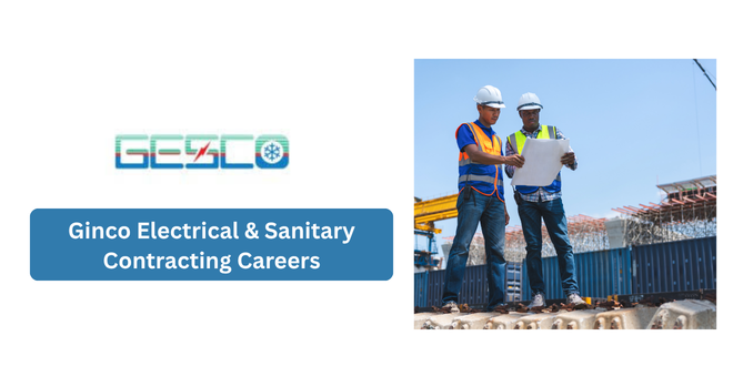 Ginco Electrical & Sanitary Contracting Careers 2026
