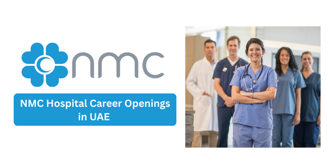 NMC Hospital Career Openings in UAE 2026