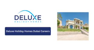 Deluxe Holiday Homes Dubai Careers 2026 UAE Jobs Apply Now