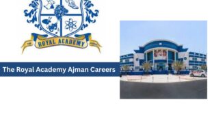 The Royal Academy Ajman Careers 2026 – Latest Teaching Jobs in UAE