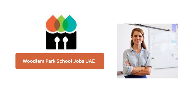 Woodlem Park School Jobs UAE 2026