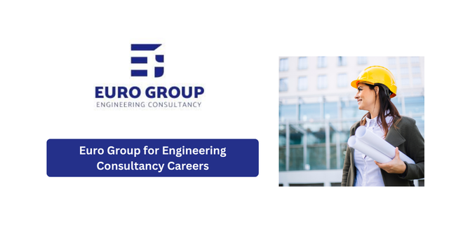 Euro Group for Engineering Consultancy Careers 2026 – Engineering Jobs GCC Projects