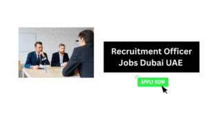 Recruitment Officer Jobs Dubai UAE 2026