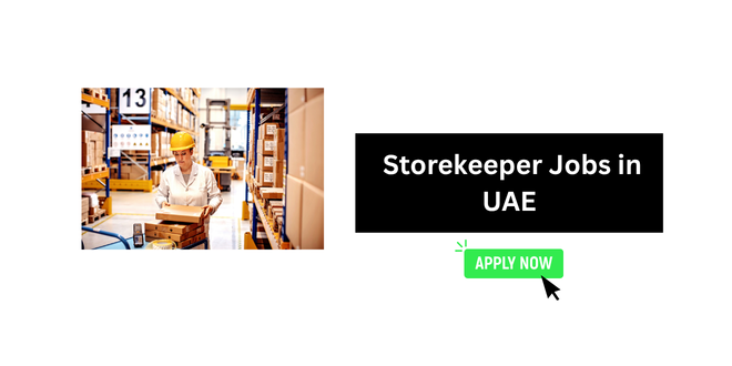 Assistant Storekeeper Jobs in Dubai 2026
