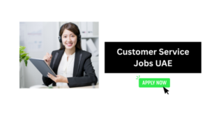 Customer Service Representative Jobs Dubai 2026