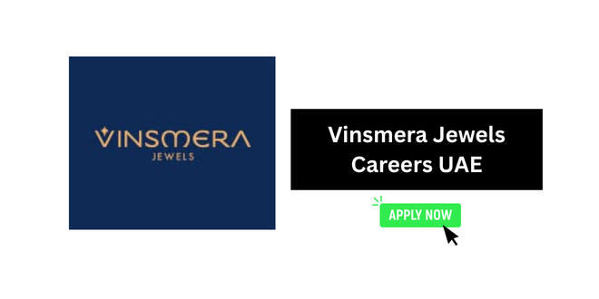 Vinsmera Jewels Careers UAE
