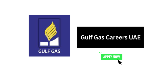 Gulf Gas Careers UAE