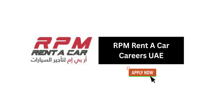RPM Rent A Car Careers UAE 2026