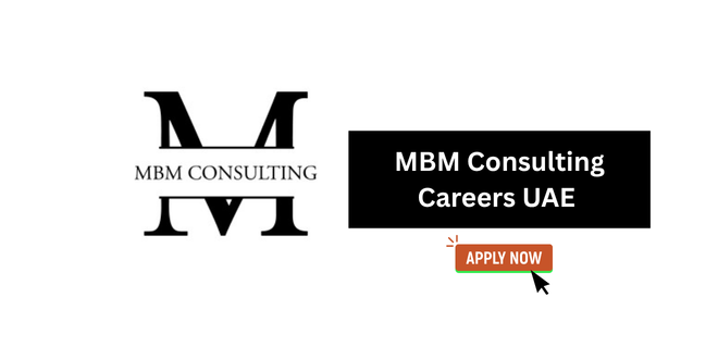 MBM Consulting Careers UAE 2026