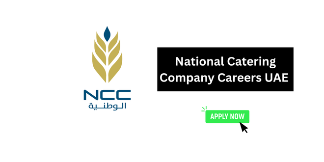 National Catering Company Careers UAE 2026 – Walk-in Interview