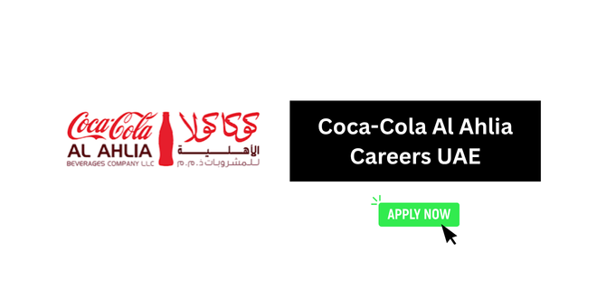 Coca-Cola Al Ahlia Careers UAE