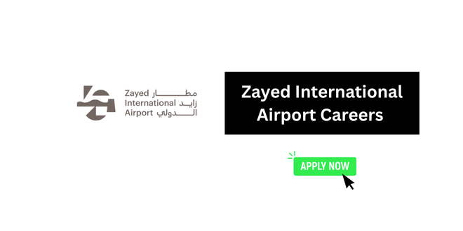 Zayed International Airport Careers 2026