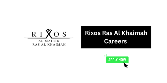 Rixos Ras Al Khaimah Careers 2026
