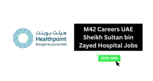 M42 Careers UAE 2026 – Sheikh Sultan bin Zayed Hospital Jobs