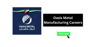 Oasis Metal Manufacturing Careers UAE 2026 – Stores Supervisor Job Opportunity