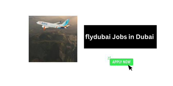 flydubai Jobs in Dubai 2026 | Apply Online