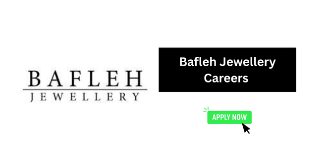 Bafleh Jewellery Careers UAE 2026 – Fresh Graduate Jewellery B2B Sales Jobs