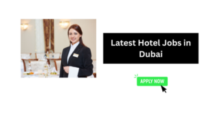 Latest Hotel Jobs in Dubai