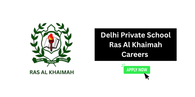 Delhi Private School Ras Al Khaimah Careers 2026