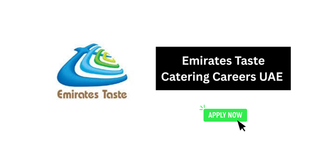 Emirates Taste Catering Careers UAE 2026 – Catering Jobs & Vacancies