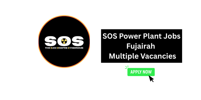 SOS Power Plant Jobs Fujairah 2026 – Multiple Vacancies