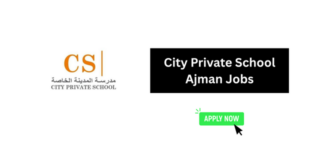 City Private School Ajman Jobs 2026