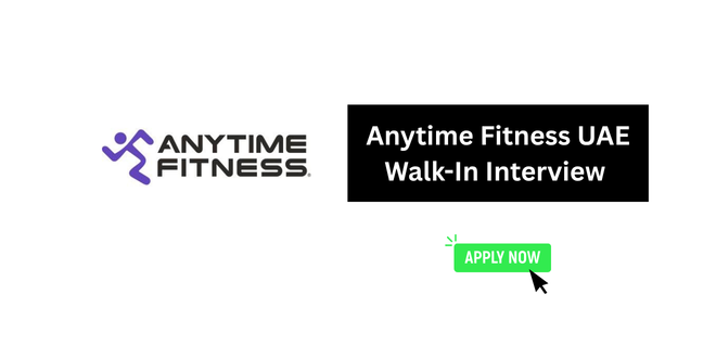 Anytime Fitness UAE Walk-In Interview 2026