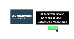 Al Marwan Group Careers in UAE – Latest Job Vacancies