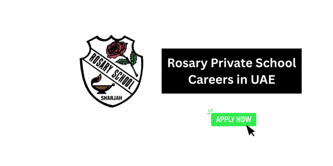 Rosary Private School Careers in UAE – Teaching Vacancies