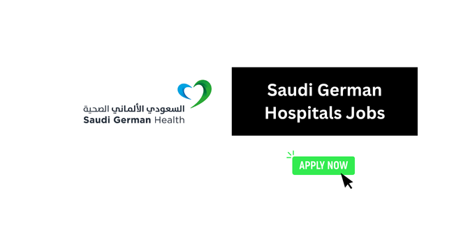 Saudi German Hospitals Jobs