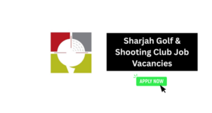 Sharjah Golf & Shooting Club Job Vacancies
