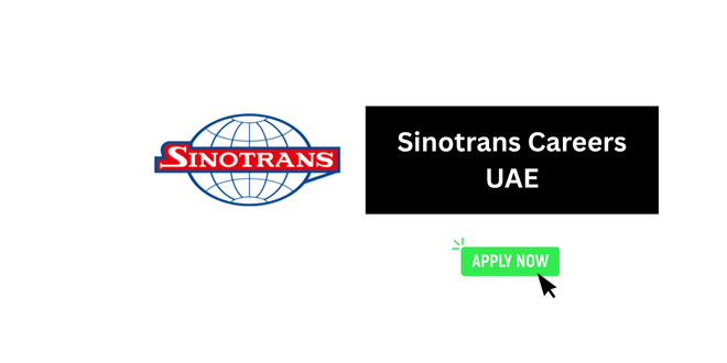 Sinotrans Careers UAE