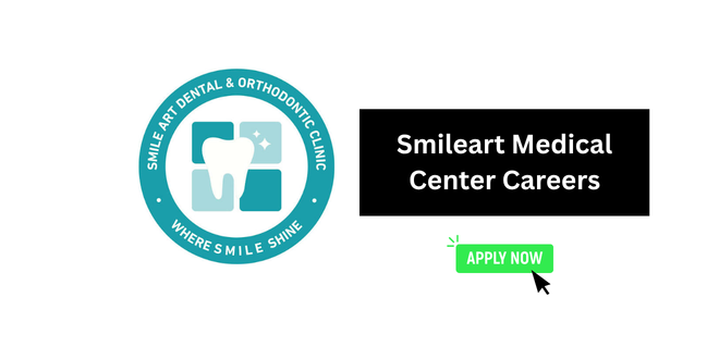Smileart Medical Center Careers